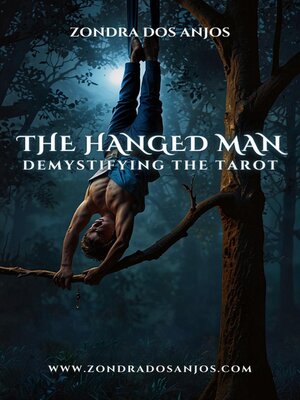 cover image of Demystifying the Tarot--The Hanged Man